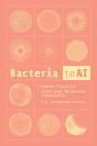 Bacteria To Ai - Preview