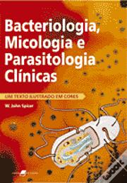 Bacteriologia, Micologia e Parasitologia Clínicas