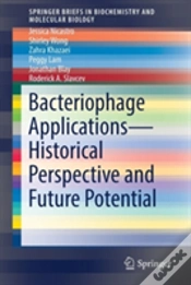 Capa do artigo Bacteriophage Applications - Historical Perspective And Future Potential