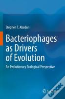 Bacteriophages As Drivers Of Evolution
