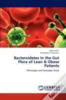 Bacteroidetes In The Gut Flora Of Lean & Obese Patients