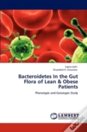 Capa do artigo Bacteroidetes In The Gut Flora Of Lean & Obese Patients