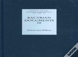 Bactrian Documents From Northern Afghanistan Iii