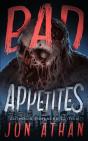 Bad Appetites - Preview