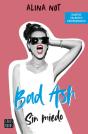 Bad Ash 2. Sin Miedo - Preview