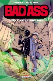 Capa do artigo Bad Ass ; Kitty Kitty Kill Kill
