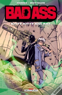 Capa do artigo Bad Ass ; Kitty Kitty Kill Kill