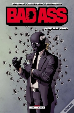Capa do artigo Bad Ass Tome 1 ; Dead End
