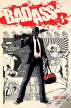 Bad Ass Volume 1
