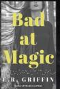 Bad At Magic - Preview