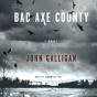 Bad Axe County - Preview