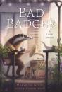 Bad Badger - Preview