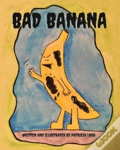 Bad Banana