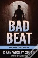 Bad Beat