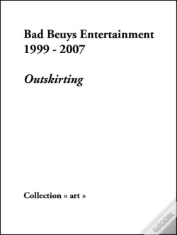 Capa do artigo Bad Beuys Entertainment 1999-2007