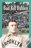 Bad Bill Dahlen