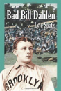 Bad Bill Dahlen - Preview
