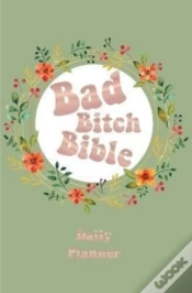Capa do artigo Bad Bitch Bible - Daily Planner