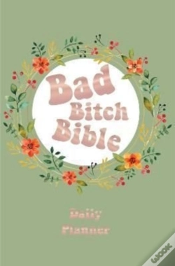 Capa do artigo Bad Bitch Bible - Daily Planner