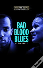 Bad Blood Blues