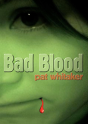 Bad Blood - Preview