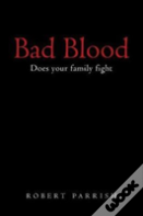 Bad Blood