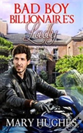 Bad Boy Billionaire'S Lady