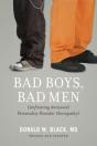 Bad Boys, Bad Men - Preview