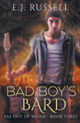 Bad Boy'S Bard