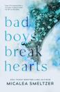 Bad Boys Break Hearts - Preview