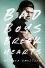Bad Boys Break Hearts - Preview