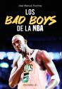 Bad Boys De La Nba, Los - Preview