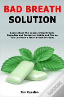 Bad Breath Solution