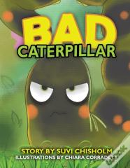 Bad Caterpillar