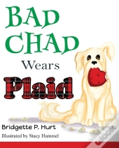 Bad Chad Wears Plaid