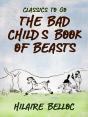 Bad Child'S Book Of Beasts - Preview