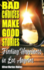 Bad Choices Make Good Stories - Preview
