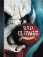 Bad Clowns - Preview