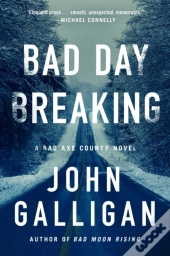Bad Day Breaking