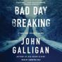 Bad Day Breaking - Preview