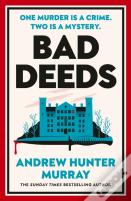 Bad Deeds