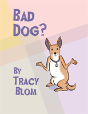 Bad Dog? - Preview