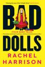 Bad Dolls - Preview