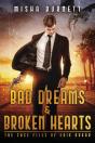 Bad Dreams And Broken Hearts: The Case F - Preview