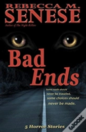 Bad Ends