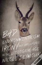 Capa do artigo Bad Environmentalism
