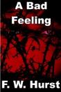Bad Feeling - Preview