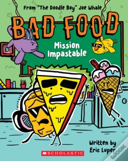 Capa do artigo Bad Food 3: Mission Impastable