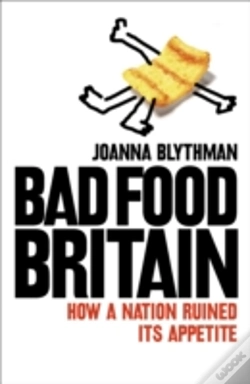 Capa do artigo Bad Food Britain