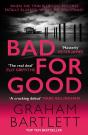 Bad For Good - Preview